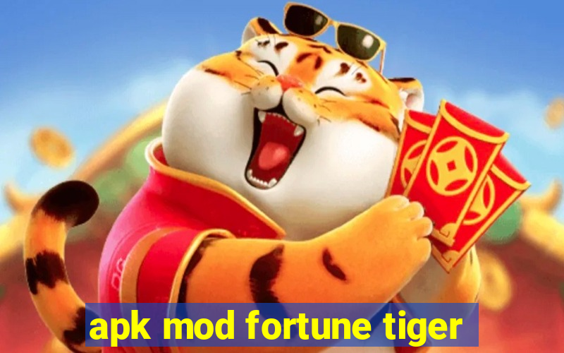 apk mod fortune tiger